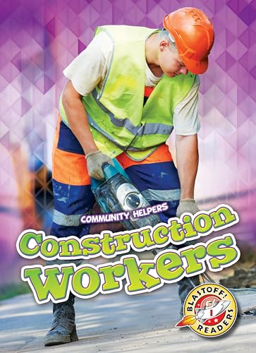 Beispielbild fr Construction Workers (Community Helpers) zum Verkauf von SecondSale