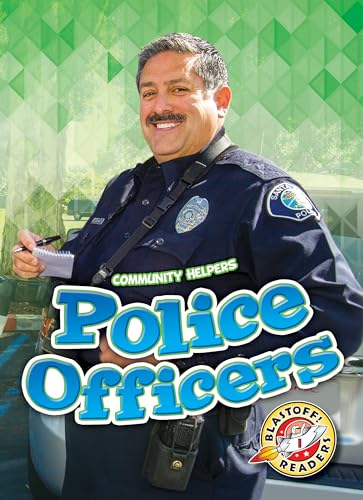 Stock image for Police Officers for sale by Better World Books: West