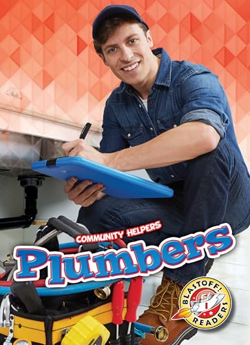 Beispielbild fr Plumbers (Community Helpers: Blastoff! Readers, Level 1) zum Verkauf von Wonder Book