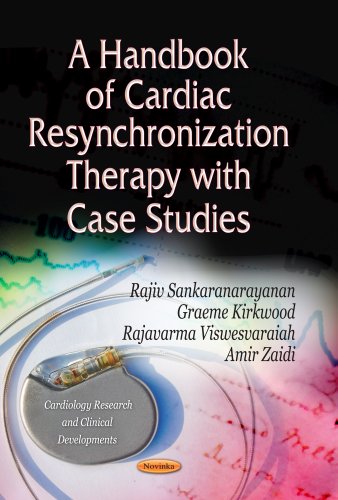 Stock image for A Handbook of Cardiac Resynchronization Therapy With Case Studies (Cardiology Research and Clinical Developments) for sale by Bestsellersuk