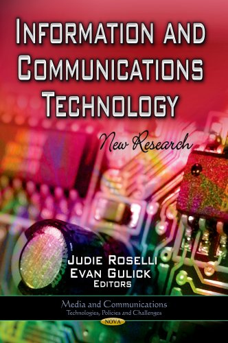 Stock image for Information and Communications Technology: New Research (Media and Communications-Technologies, Policies and Challenges: Electronics and Telecommunications Research) for sale by Red's Corner LLC