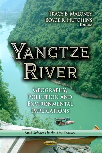 9781626182851: Yangtze River: Geography, Pollution & Environmental Implications (Earth Sciences in the 21st Century)