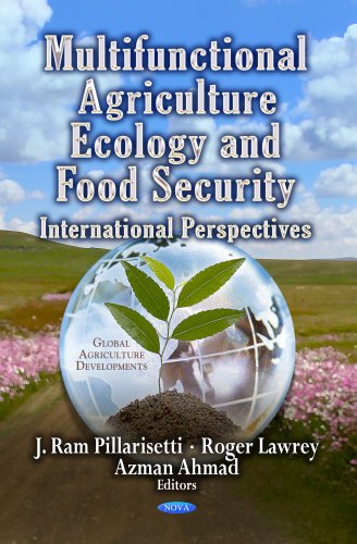 Beispielbild fr MULTIFUNCTIONAL AGRICULTURE ECOLOGY FOOD International Perspectives Global Agriculture Perspectives zum Verkauf von PBShop.store US