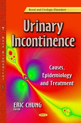 Stock image for URINARY INCONTINENCE CAUSES Causes, Epidemiology Treatment Renal and Urologic Disorders for sale by PBShop.store US
