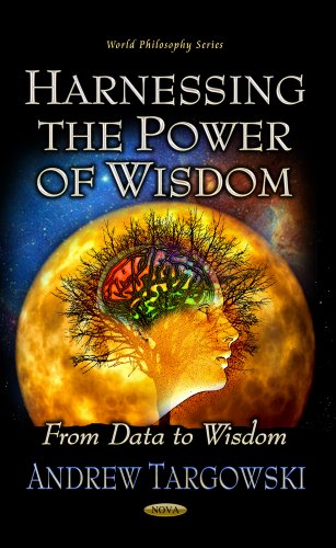 Imagen de archivo de HARNESSING THE POWER OF WISDOM : FROM DATA TO WISDOM a la venta por Basi6 International