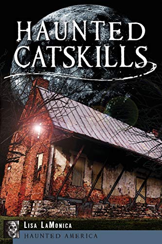 Beispielbild fr Haunted Catskills (Haunted America) zum Verkauf von ZBK Books