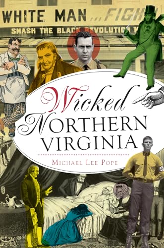 Beispielbild fr Wicked Northern Virginia zum Verkauf von Half Price Books Inc.