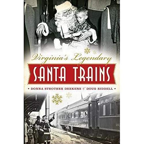 Imagen de archivo de Virginia's Legendary Santa Trains a la venta por SecondSale