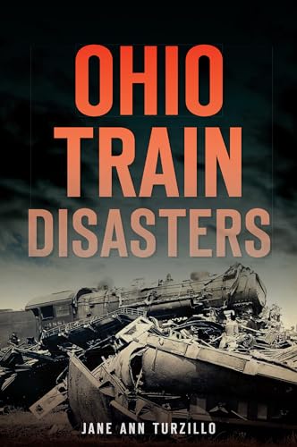 9781626192584: Ohio Train Disasters (Transportation) [Idioma Ingls]