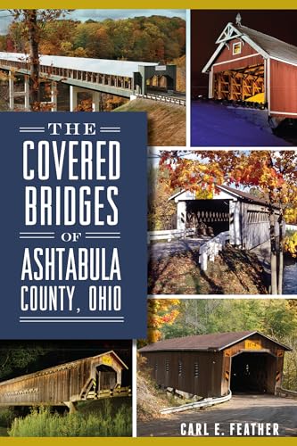 Beispielbild fr The Covered Bridges of Ashtabula County, Ohio zum Verkauf von Blackwell's