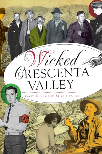 9781626193062: Wicked Crescenta Valley