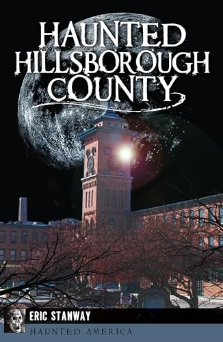 Beispielbild fr Haunted Hillsborough County zum Verkauf von Buchpark