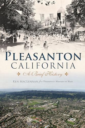 9781626193536: Pleasanton, California: A Brief History