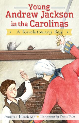 Beispielbild fr Young Andrew Jackson in the Carolinas zum Verkauf von Blackwell's