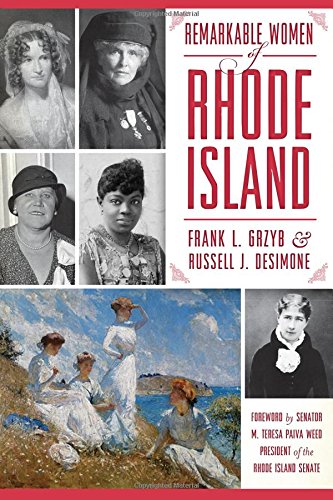 9781626195370: Remarkable Women of Rhode Island (American Heritage)