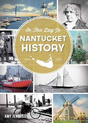 Stock image for On This Day in Nantucket History for sale by More Than Words