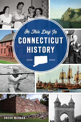 Beispielbild fr On This Day in Connecticut History zum Verkauf von Blackwell's