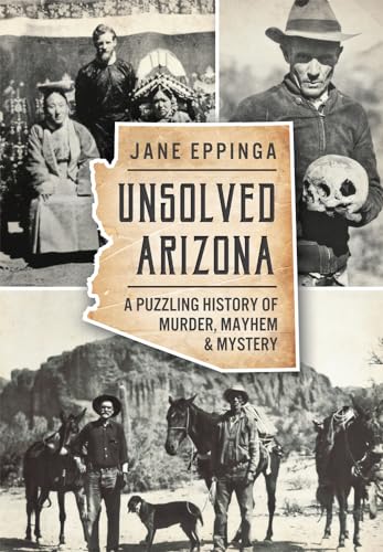 Beispielbild fr Unsolved Arizona zum Verkauf von Blackwell's