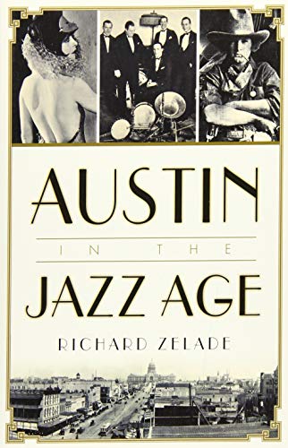 Beispielbild fr Austin in the Jazz Age zum Verkauf von HPB-Red