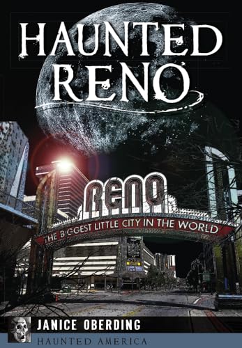 9781626199484: Haunted Reno (Haunted America)