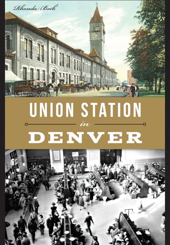 Beispielbild fr Union Station in Denver zum Verkauf von Blackwell's