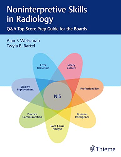 Beispielbild fr Noninterpretive Skills in Radiology QA Top Score Prep Guide for the Boards zum Verkauf von PBShop.store UK