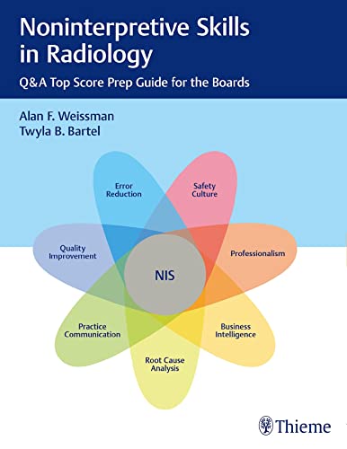Imagen de archivo de Noninterpretive Skills in Radiology QA Top Score Prep Guide for the Boards a la venta por PBShop.store UK