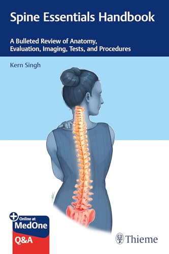 Beispielbild fr Spine Essentials Handbook: A Bulleted Review of Anatomy, Evaluation, Imaging, Tests, and Procedures zum Verkauf von Monster Bookshop