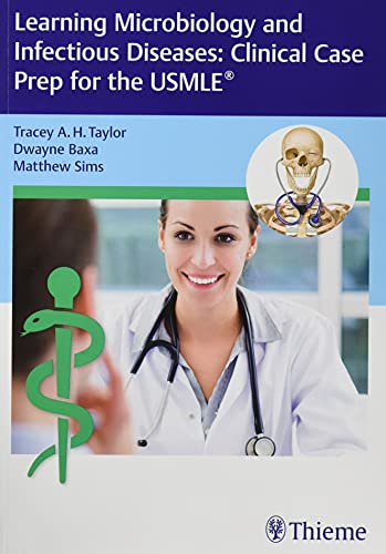 9781626235083: Learning Microbiology and Infectious Diseases: Clinical Case Prep for the USMLE