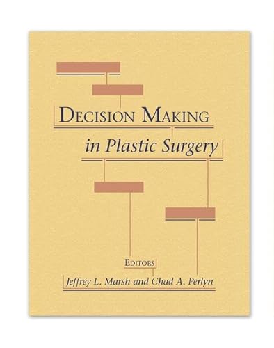 9781626235601: Decision Making in Plastic Surgery