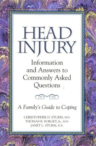 Stock image for Head Injury: Information and Answers to Commonly Asked Questions: A Family's Guide to Coping for sale by Bestsellersuk