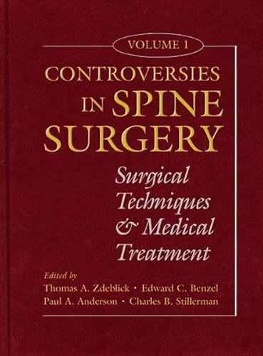 Stock image for Controversies in Spine Surgery: Volume 1 for sale by Books Puddle