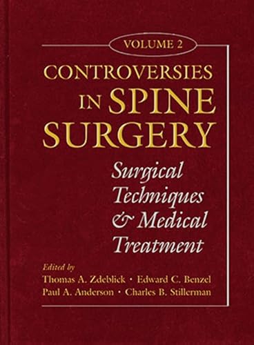 Beispielbild fr Controversies in Spine Surgery: Volume 2 zum Verkauf von Bestsellersuk