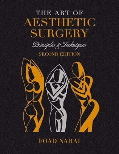 9781626236257: The Art of Aesthetic Surgery: Fundamentals and Minimally Invasive Surgery - Volume 1, Second Edition: Principles & Techniques