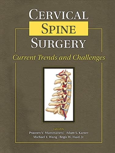 Beispielbild fr Cervical Spine Surgery: Current Trends and Challenges: 1/e zum Verkauf von Basi6 International
