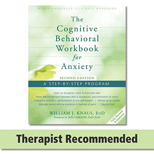 9781626250154: COGNITIVE BEHAVIORAL WORKBOOK FOR ANXIETY: A Step-By-Step Program