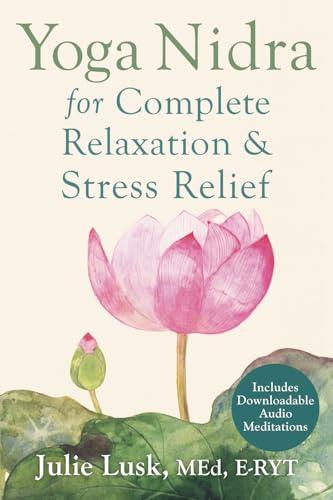 Beispielbild fr Yoga Nidra for Complete Relaxation and Stress Relief zum Verkauf von BooksRun