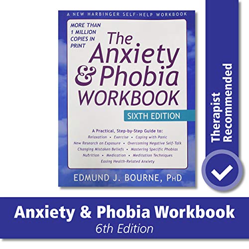 9781626252158: Anxiety and Phobia Workbook (New Harbinger Self Help Workbk)