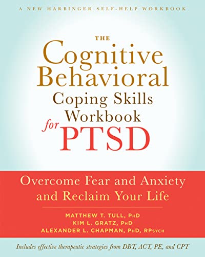 Beispielbild fr The Cognitive Behavioral Coping Skills Workbook for PTSD zum Verkauf von Blackwell's