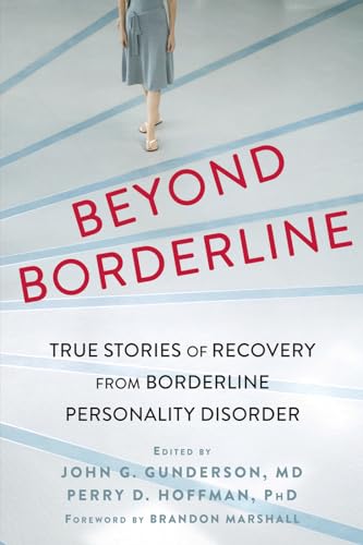 Beispielbild fr Beyond Borderline: True Stories of Recovery from Borderline Personality Disorder zum Verkauf von BooksRun