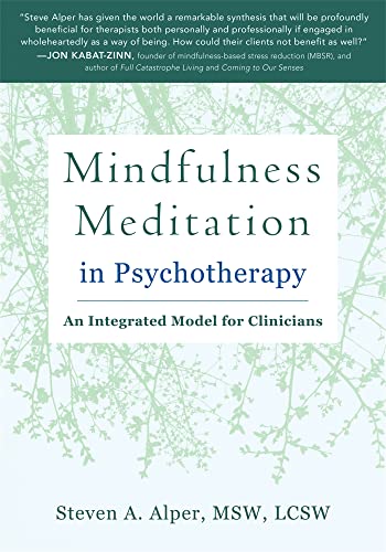 Beispielbild fr Mindfulness Meditation in Psychotherapy: An Integrated Model for Clinicians zum Verkauf von HPB-Red