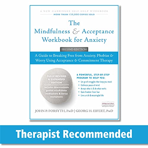 Beispielbild fr The Mindfulness and Acceptance Workbook for Anxiety: A Guide to Breaking Free from Anxiety, Phobias, and Worry Using Acceptance and Commitment Therapy (A New Harbinger Self-Help Workbook) zum Verkauf von Decluttr