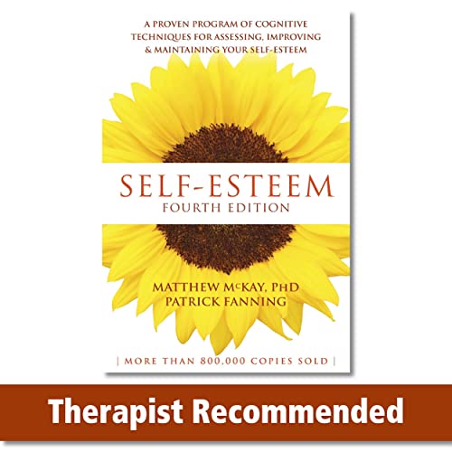 9781626253933: Self-Esteem, 4th Edition: A Proven Program of Cognitive Techniques for Assessing, Improving, and Maintaining Your Self-Esteem