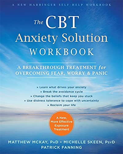 Beispielbild fr The CBT Anxiety Solution Workbook: A Breakthrough Treatment for Overcoming Fear, Worry, and Panic zum Verkauf von suffolkbooks