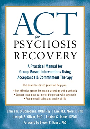 Beispielbild fr ACT for Psychosis Recovery zum Verkauf von Blackwell's