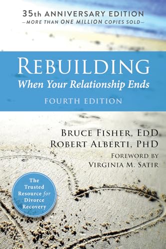 9781626258242: Rebuilding, 4th Edition: When Your Relationship Ends