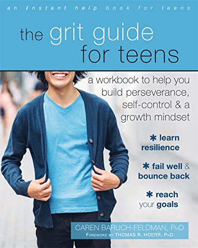 Stock image for The Grit Guide for Teens: A Workbook to Help You Build Perseverance, Self-Control, and a Growth Mindset for sale by Patrico Books