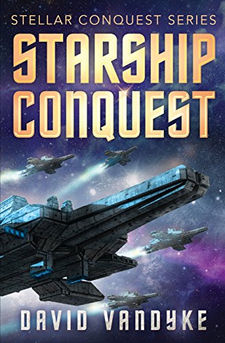 Beispielbild fr Starship Conquest (Stellar Conquest Series) zum Verkauf von Revaluation Books