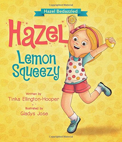 Beispielbild fr Hazel Lemon Squeezy zum Verkauf von Jenson Books Inc