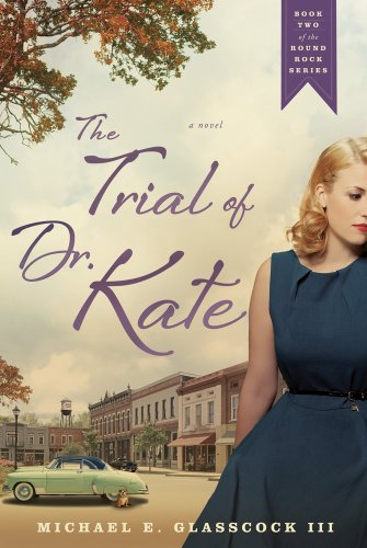 Stock image for The Trial of Dr. Kate for sale by ThriftBooks-Dallas